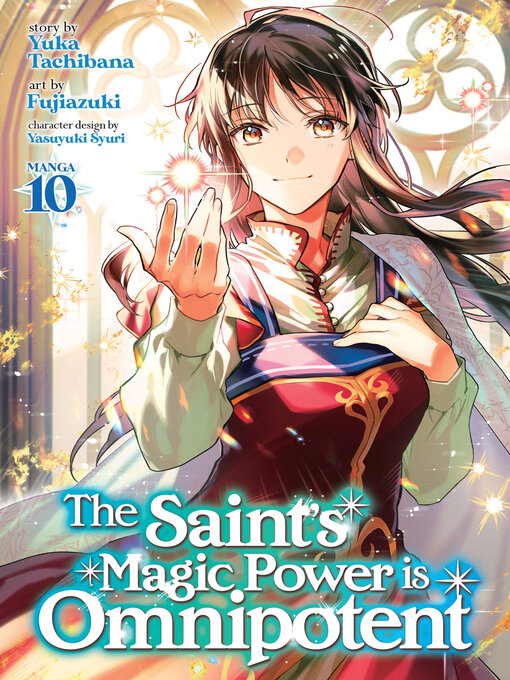 Cover image for The Saint's Magic Power Is Omnipotent, Volume 10